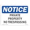 Signmission OSHA Notice Sign, 12" H, 18" W, Rigid Plastic, Private Property No Trespassing Sign, Landscape OS-NS-P-1218-L-17852 - alternate 1